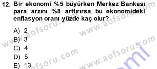 Para Teorisi Dersi 2013 - 2014 Yılı (Final) Dönem Sonu Sınav Soruları 12. Soru