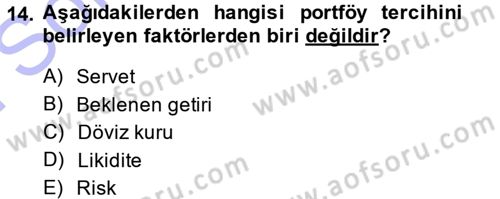 Para Teorisi Dersi 2013 - 2014 Yılı (Final) Dönem Sonu Sınav Soruları 14. Soru