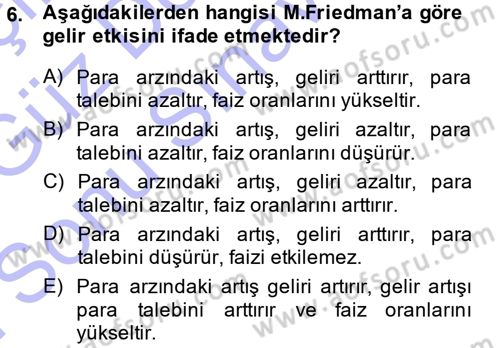 Para Teorisi Dersi 2013 - 2014 Yılı (Final) Dönem Sonu Sınav Soruları 6. Soru