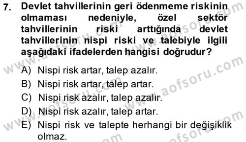 Para Teorisi Dersi 2013 - 2014 Yılı (Final) Dönem Sonu Sınav Soruları 7. Soru