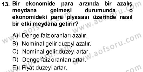 Para Teorisi Dersi 2013 - 2014 Yılı Tek Ders Sınav Soruları 13. Soru