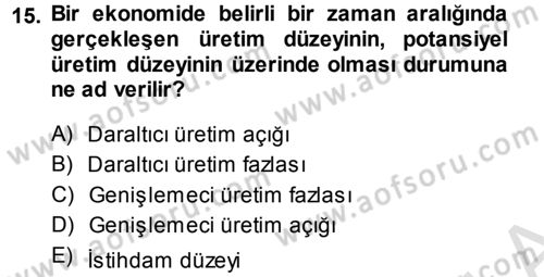 Para Teorisi Dersi 2013 - 2014 Yılı Tek Ders Sınav Soruları 15. Soru