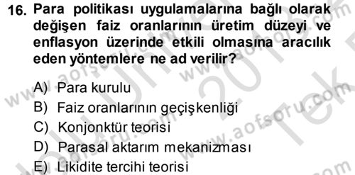 Para Teorisi Dersi 2013 - 2014 Yılı Tek Ders Sınav Soruları 16. Soru