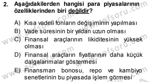 Para Teorisi Dersi 2013 - 2014 Yılı Tek Ders Sınav Soruları 2. Soru