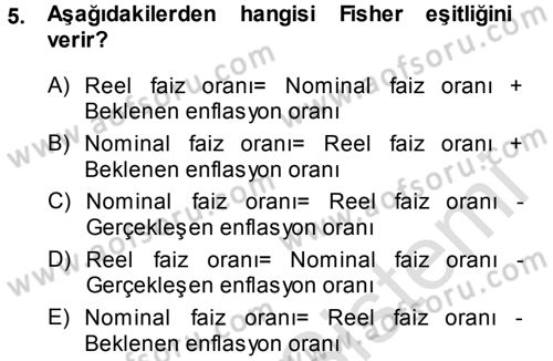Para Teorisi Dersi 2013 - 2014 Yılı Tek Ders Sınav Soruları 5. Soru