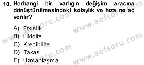 Para Teorisi Dersi Ara Sınavı Deneme Sınav Soruları 10. Soru