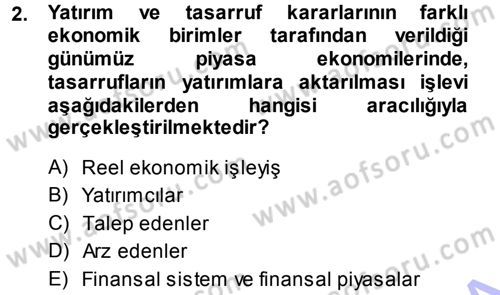 Para Teorisi Dersi 2014 - 2015 Yılı (Vize) Ara Sınav Soruları 2. Soru