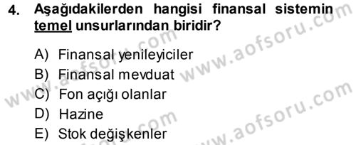 Para Teorisi Dersi 2014 - 2015 Yılı (Vize) Ara Sınav Soruları 4. Soru