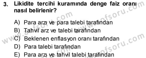 Para Teorisi Dersi 2014 - 2015 Yılı (Final) Dönem Sonu Sınav Soruları 3. Soru