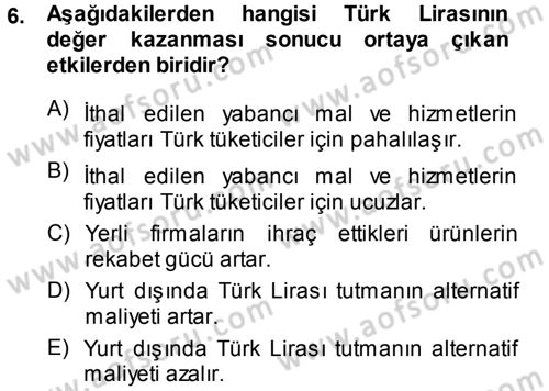 Para Teorisi Dersi 2014 - 2015 Yılı (Final) Dönem Sonu Sınav Soruları 6. Soru