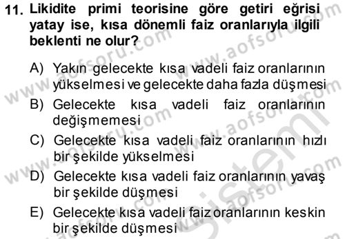 Para Teorisi Dersi 2014 - 2015 Yılı Tek Ders Sınav Soruları 11. Soru