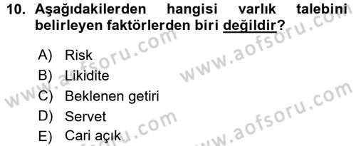Para Teorisi Dersi Ara Sınavı Deneme Sınav Soruları 10. Soru