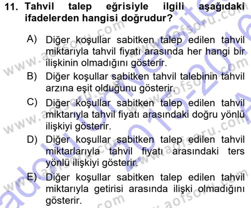 Para Teorisi Dersi 2015 - 2016 Yılı (Vize) Ara Sınav Soruları 11. Soru