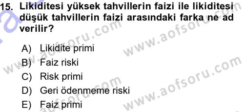Para Teorisi Dersi 2015 - 2016 Yılı (Vize) Ara Sınav Soruları 15. Soru