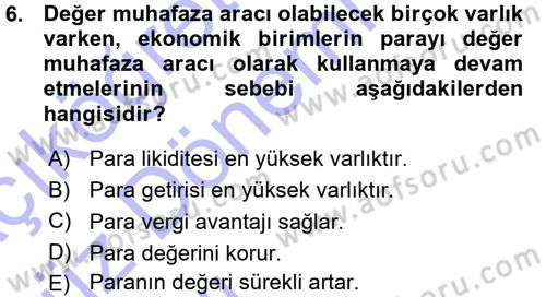 Para Teorisi Dersi 2015 - 2016 Yılı (Vize) Ara Sınav Soruları 6. Soru