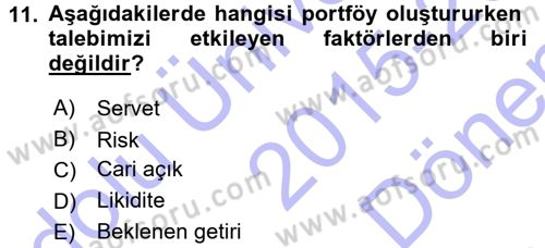 Para Teorisi Dersi 2015 - 2016 Yılı (Final) Dönem Sonu Sınav Soruları 11. Soru