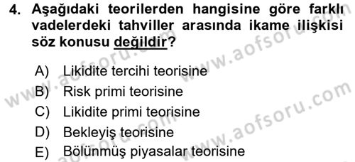 Para Teorisi Dersi 2015 - 2016 Yılı (Final) Dönem Sonu Sınav Soruları 4. Soru
