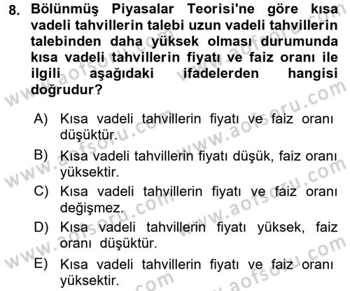Para Teorisi Dersi 2016 - 2017 Yılı 3 Ders Sınav Soruları 8. Soru
