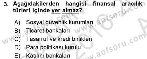 Para Teorisi Dersi 2016 - 2017 Yılı (Vize) Ara Sınav Soruları 3. Soru