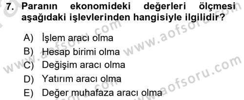 Para Teorisi Dersi Ara Sınavı Deneme Sınav Soruları 7. Soru