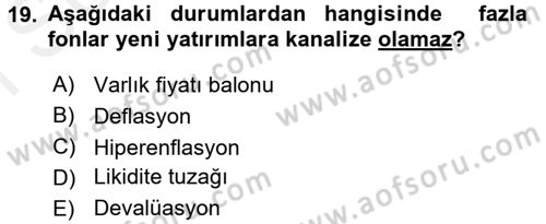 Para Teorisi Dersi 2016 - 2017 Yılı (Final) Dönem Sonu Sınav Soruları 19. Soru