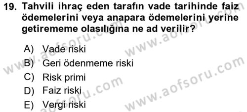 Para Teorisi Dersi 2017 - 2018 Yılı (Vize) Ara Sınav Soruları 19. Soru