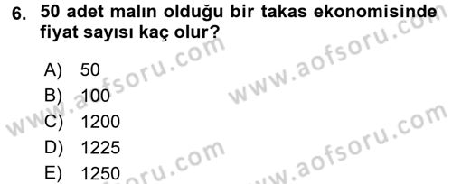 Para Teorisi Dersi Ara Sınavı Deneme Sınav Soruları 6. Soru