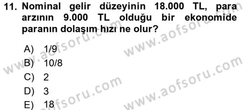 Para Teorisi Dersi 2017 - 2018 Yılı (Final) Dönem Sonu Sınav Soruları 11. Soru