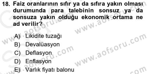 Para Teorisi Dersi 2017 - 2018 Yılı (Final) Dönem Sonu Sınav Soruları 18. Soru