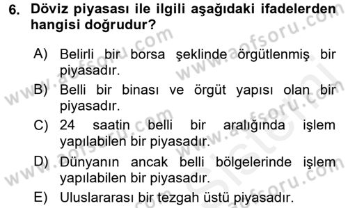 Para Teorisi Dersi 2017 - 2018 Yılı (Final) Dönem Sonu Sınav Soruları 6. Soru