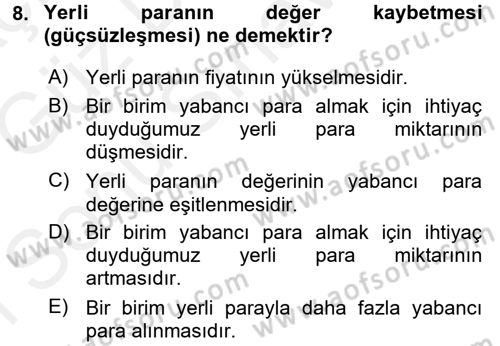 Para Teorisi Dersi 2017 - 2018 Yılı (Final) Dönem Sonu Sınav Soruları 8. Soru