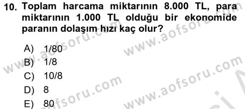Para Teorisi Dersi 2018 - 2019 Yılı 3 Ders Sınav Soruları 10. Soru