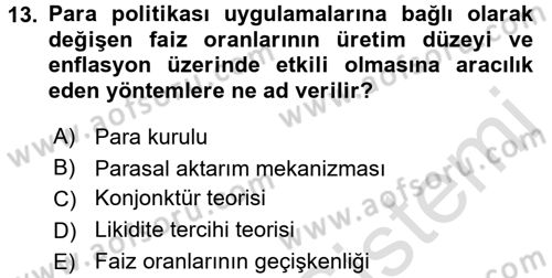 Para Teorisi Dersi 2018 - 2019 Yılı 3 Ders Sınav Soruları 13. Soru