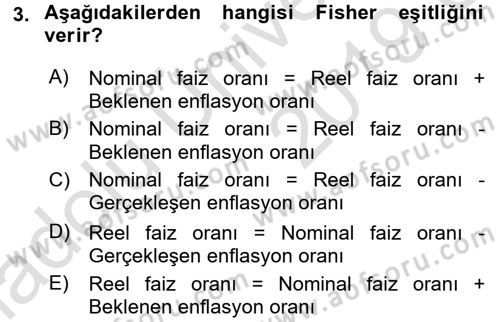 Para Teorisi Dersi 2018 - 2019 Yılı 3 Ders Sınavı 3. Soru