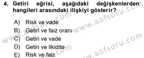Para Teorisi Dersi 2018 - 2019 Yılı 3 Ders Sınav Soruları 4. Soru