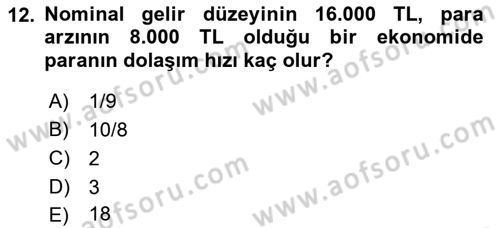 Para Teorisi Dersi 2018 - 2019 Yılı (Final) Dönem Sonu Sınav Soruları 12. Soru