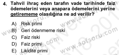 Para Teorisi Dersi 2018 - 2019 Yılı (Final) Dönem Sonu Sınav Soruları 4. Soru