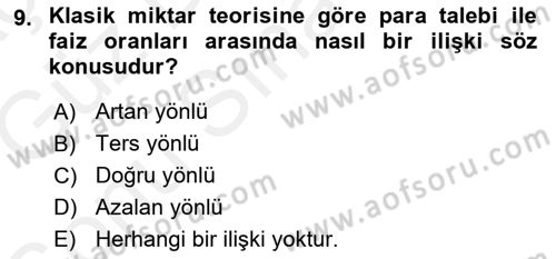 Para Teorisi Dersi 2018 - 2019 Yılı (Final) Dönem Sonu Sınav Soruları 9. Soru