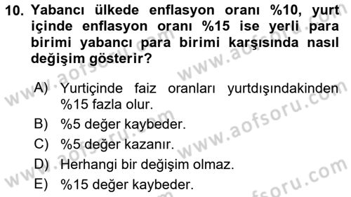 Para Teorisi Dersi 2018 - 2019 Yılı Yaz Okulu Sınav Soruları 10. Soru