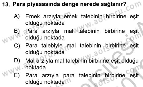Para Teorisi Dersi 2018 - 2019 Yılı Yaz Okulu Sınav Soruları 13. Soru
