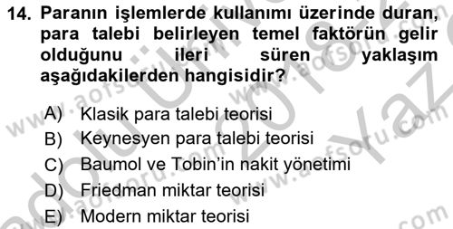 Para Teorisi Dersi 2018 - 2019 Yılı Yaz Okulu Sınav Soruları 14. Soru
