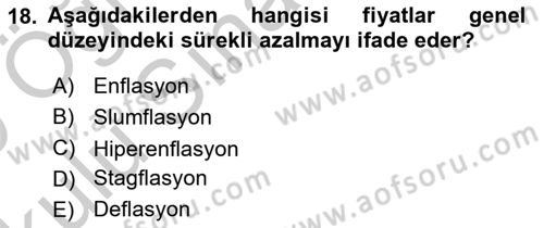 Para Teorisi Dersi 2018 - 2019 Yılı Yaz Okulu Sınav Soruları 18. Soru