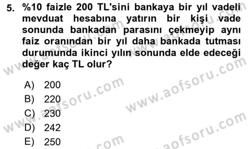 Para Teorisi Dersi 2018 - 2019 Yılı Yaz Okulu Sınav Soruları 5. Soru