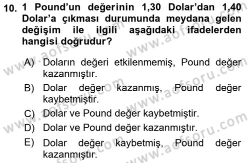 Para Teorisi Dersi 2020 - 2021 Yılı Yaz Okulu Sınav Soruları 10. Soru