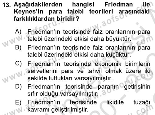 Para Teorisi Dersi 2020 - 2021 Yılı Yaz Okulu Sınav Soruları 13. Soru