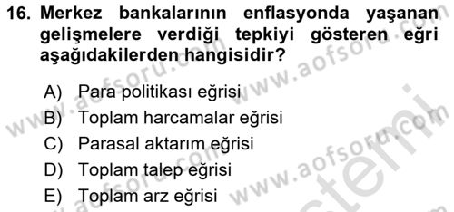 Para Teorisi Dersi 2020 - 2021 Yılı Yaz Okulu Sınav Soruları 16. Soru