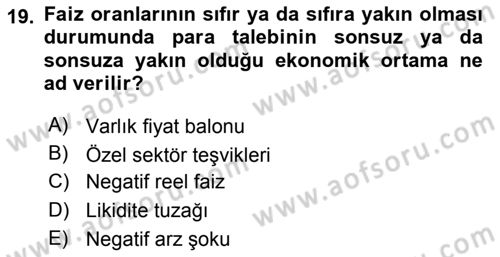 Para Teorisi Dersi 2020 - 2021 Yılı Yaz Okulu Sınav Soruları 19. Soru