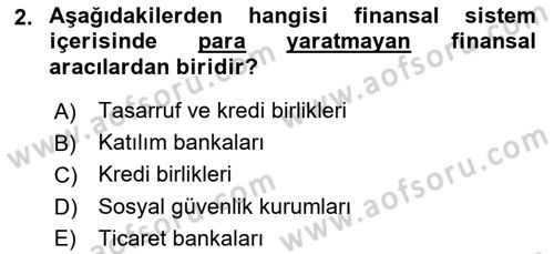 Para Teorisi Dersi 2021 - 2022 Yılı (Vize) Ara Sınav Soruları 2. Soru