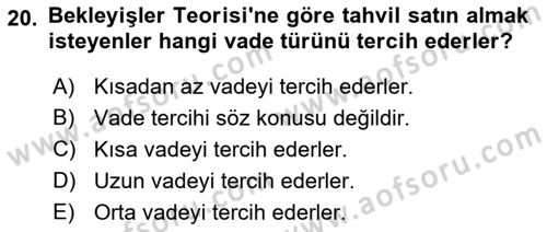 Para Teorisi Dersi 2021 - 2022 Yılı (Vize) Ara Sınav Soruları 20. Soru