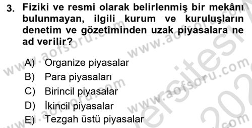 Para Teorisi Dersi 2021 - 2022 Yılı (Vize) Ara Sınav Soruları 3. Soru